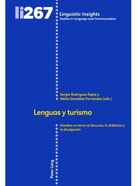 预订 Lenguas y turismo: Estudios en torno al discurso, la didactica y la divulgacion: Estudios en torno al discurso, la