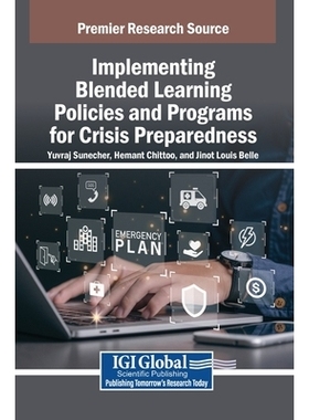 预订 Implementing Blended Learning Policies and Programs for Crisis Preparedness: 9798369384022
