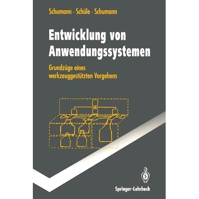 预订 Entwicklung von Anwendungssystemen: Grundzüge eines werkzeuggestützten Vorgehens: 9783540579892