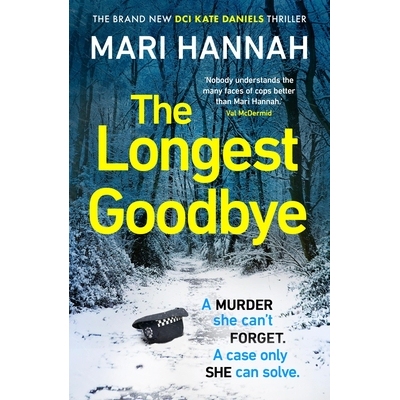 预订 The Longest Goodbye: The awardwinning author of WITHOUT A TRACE returns with her most heart-pounding crime thriller