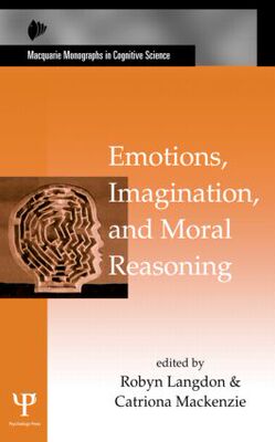 【预订】Emotions, Imagination, and Moral Reasoning