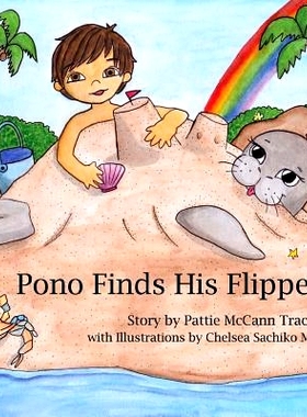 预订 Pono Finds His Flippers: 9781530728848
