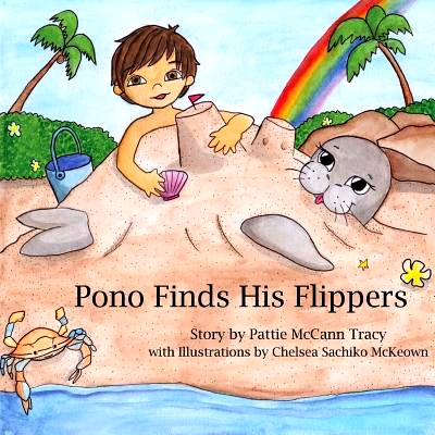 预订 Pono Finds His Flippers: 9781530728848