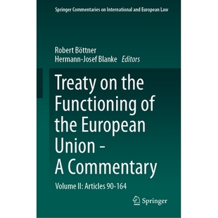 Articles Functioning 预订 Union Volume the Commentary 欧洲联盟运作条约——评注 164 European Treaty