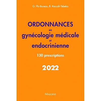 预订 Ordonnances en gynécologie médicale et endocrinienne : 130 prescriptions : 2022 内科和内分泌妇科处方：130个处方：