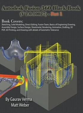 [预订]Autodesk Fusion 360 Black Book (V 2.0.10027) - Part 1 9781774590232