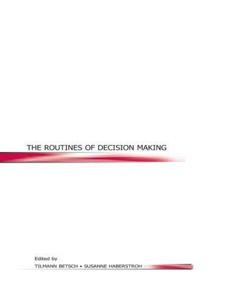 【预订】The Routines of Decision Making