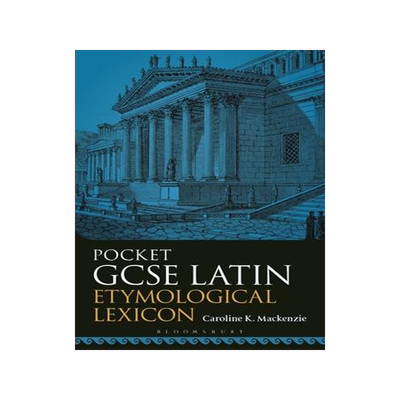 [预订]Pocket GCSE Latin Etymological Lexicon 9781350320758