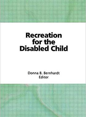 【预售】Recreation for the Disabled Child