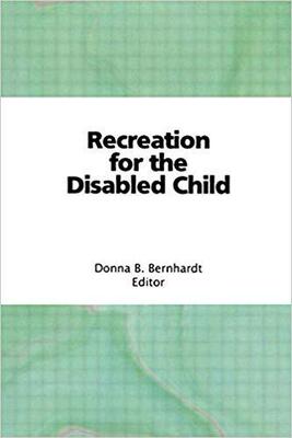 【预售】Recreation for the Disabled Child