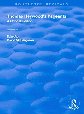 预订 Thomas Heywood’s Pageants: 9780367191580