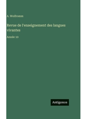 预订 Revue de l’enseignement des langues vivantes: Année 10: 9783566400453