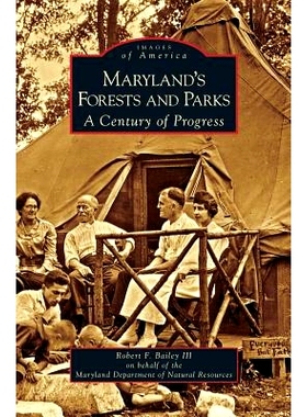 预订 Maryland’s Forests and Parks: A Century of Progress: 9781531626518