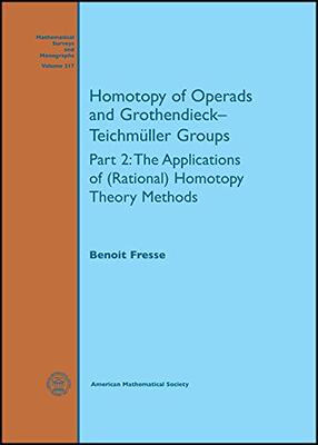 【预售】Homotopy of Operads and Grothendieck-Teichmuller Groups