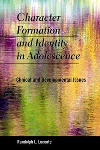 Formation Character and Identity Adolescence 预订