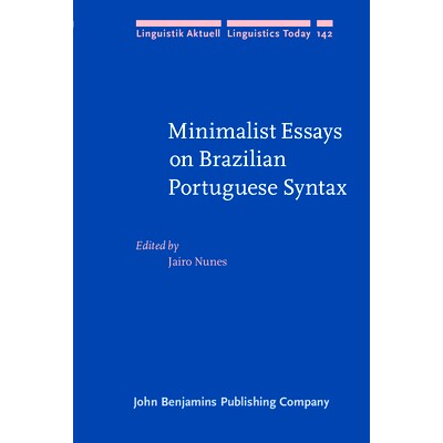 预订 Minimalist Essays on Brazilian Portuguese Syntax 巴西葡萄牙语句法的简约主义文集: 9789027255259