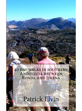 预订 40 day walks in southern Andalucia between Ronda and Jimena: 9781975991920