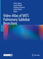 【预订】Video-Atlas of VATS Pulmonary Sublobar Resections 9783031144547