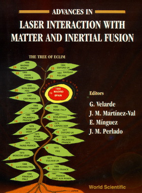 【预订】ADVANCES IN LASER INTERACTION WITH MATTER AND INERTIAL FUSION