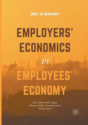 【预订】Employers’ Economics versus Employees’ Economy