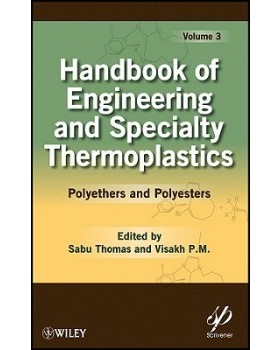 【预订】Handbook Of Engineering And Specialty Thermoplastics