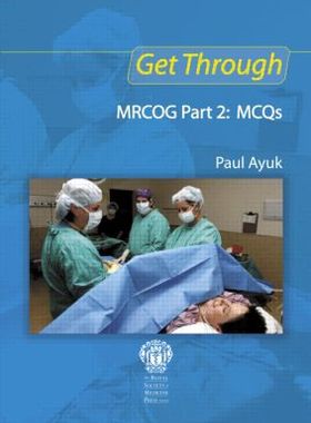 【预订】Get Through MRCOG Part 2: MCQs