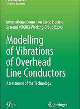 【预售】Modelling of Vibrations of Overhead Line Conductors