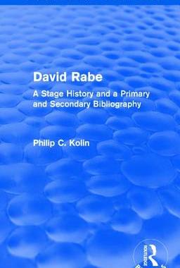 【预订】Routledge Revivals: David Rabe (1988): A Stage History and a Primary and Secondary Bibliography