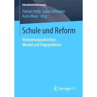 Reform und Veränderungsabsichten Wandel 9783658194970 预订 Folgeprobleme Schule