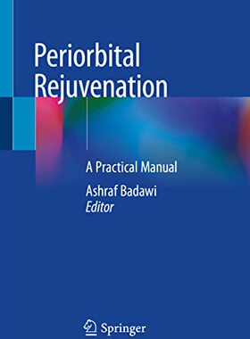 【预订】Periorbital Rejuvenation 9783030468682