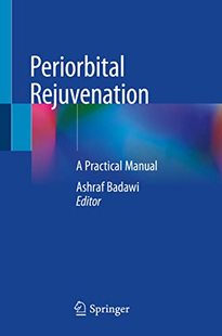 【预订】Periorbital Rejuvenation 9783030468682