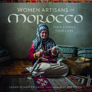 Lives Women Their 预订 摩洛哥女工匠：她们 生活 她们 Artisans 9780999051719 Morocco 故事 Stories