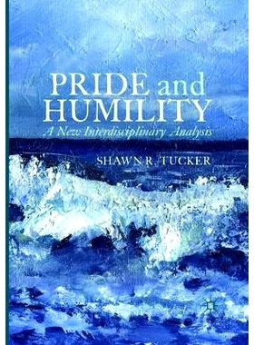 预订 Pride and Humility: A New Interdisciplinary Analysis: 9781349955961