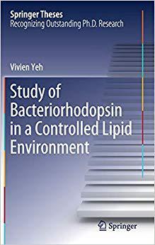 【预售】Study of Bacteriorhodopsin in a Controlled Lipid Environment