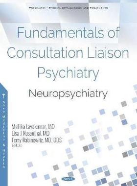 [预订]Fundamentals of Consultation Liaison Psychiatry: Neuropsychiatry 9781536152258