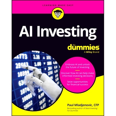 预订 Ai Investing for Dummies 投资达人迷: 9781394237036