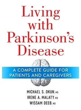 预订 Living with Parkinson’s Disease: A Complete Guide for Patients and Caregivers: 9780778806721