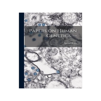 [预订]Papers on Human Genetics. -- 9781015255777