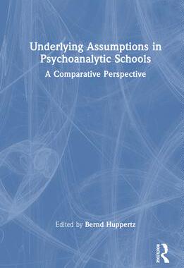 [预订]Underlying Assumptions in Psychoanalysis 9780367462550