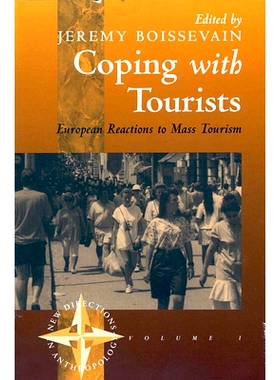 预订 COPING WITH TOURISTS: EUROPEAN REACTIONS TO MASS TOURISM: 9781571818782