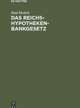【预订】Das Reichs-Hypothekenbankgesetz 9783111309880