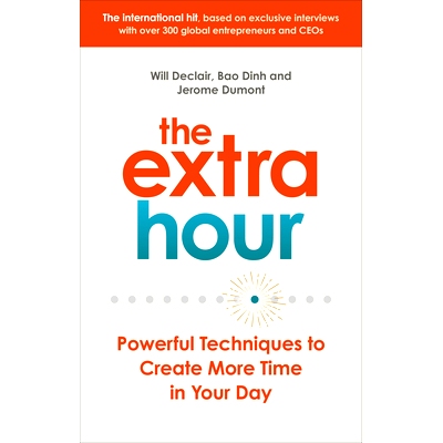 预订 The Extra Hour: Powerful Techniques to Create More Time in Your Day 额外的时间：高效利用时间的几个方法: 97807535579