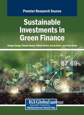 预订 Sustainable Investments in Green Finance 绿色金融的可持续投资: 9798369347935