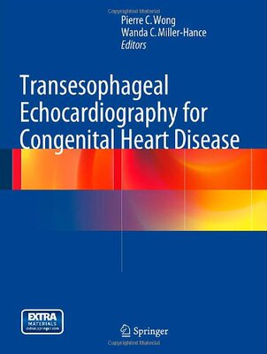 【预订】Transesophageal Echocardiography for Congenital Heart Disease
