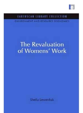预订 The Revaluation of Women’s Work: 9781844079643