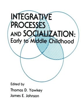 【预订】Integrative Processes and Socialization