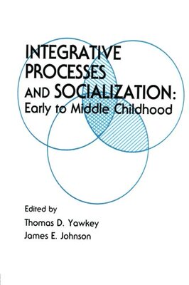 【预订】Integrative Processes and Socialization