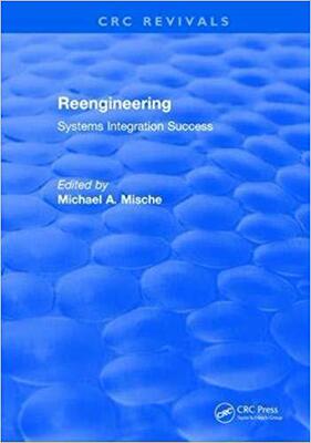 【预售】Reengineering Systems Integration Success (1997)