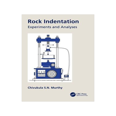 [预订]Rock Indentation: Experiments and Analyses 9781032008455