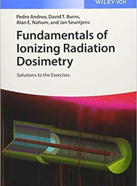 【预售】Fundamentals Of Ionizing Radiation D...